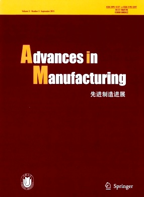 Advances in Manufacturing杂志