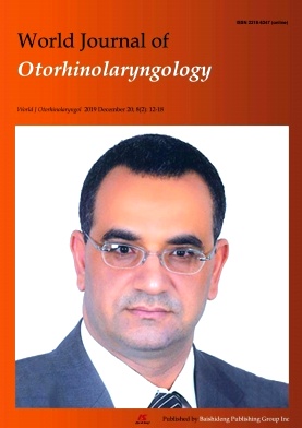 World Journal of Otorhinolaryngology杂志